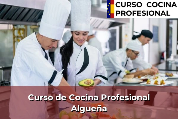 Curso de Cocina Profesional en Algueña