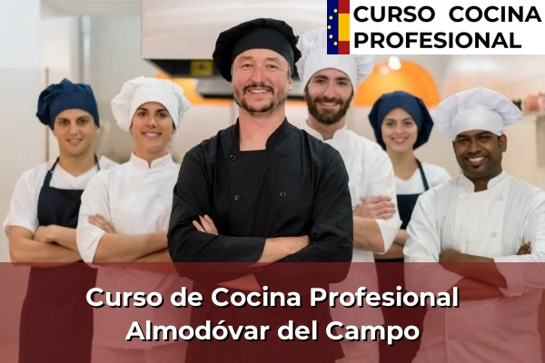 Curso de Cocina Profesional en Almodóvar del Campo