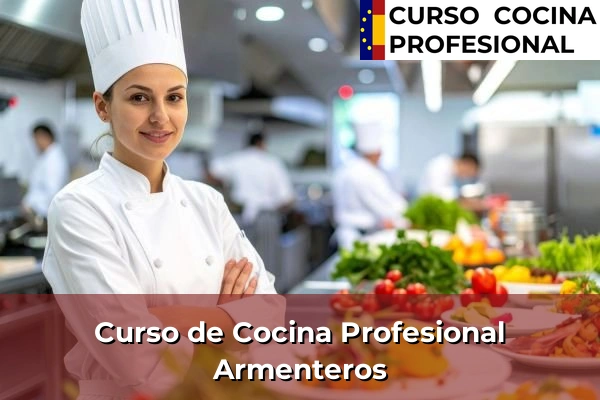 Curso de Cocina Profesional en Armenteros