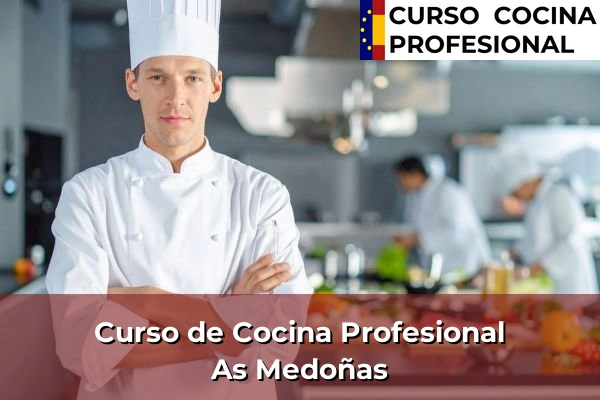 Curso de Cocina Profesional en Cela 47 Curso de Cocina Profesional en As Medoñas