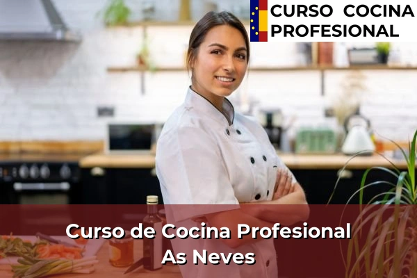 Curso de Cocina Profesional en Cela 48 Curso de Cocina Profesional en As Neves