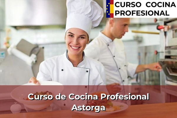 Curso de Cocina Profesional en León 2 Curso de Cocina Profesional en Astorga