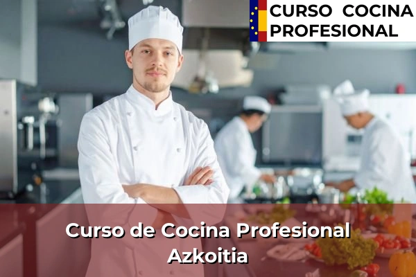 Curso de Cocina Profesional en Andoain 34 Curso de Cocina Profesional en Azkoitia