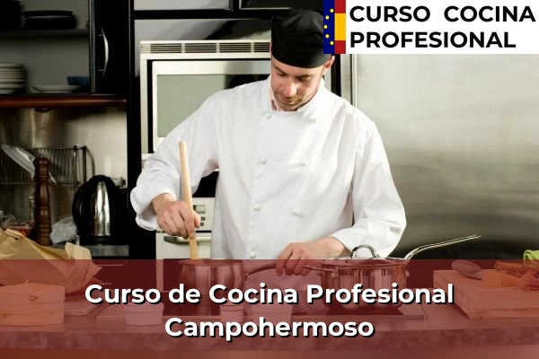Curso de Cocina Profesional en Campohermoso