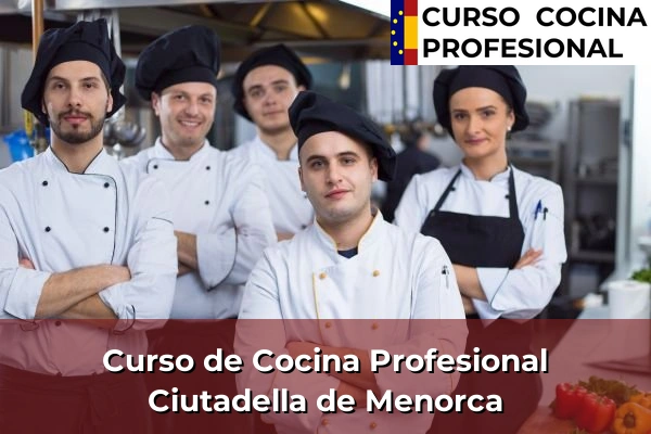 Curso de Cocina Profesional en Ciutadella de Menorca