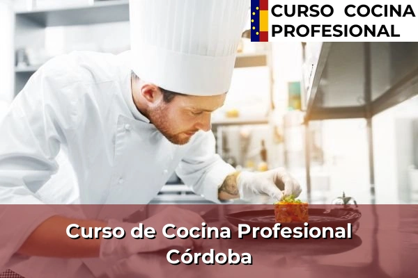 Curso de Cocina Profesional en Córdoba