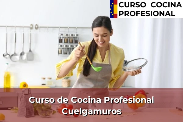 Curso de Cocina Profesional en Cuelgamuros