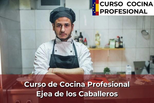 Curso de Cocina Profesional en Ejea de los Caballeros