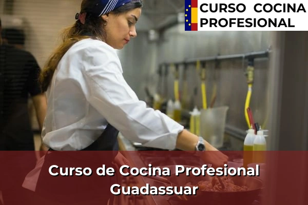 Curso de Cocina Profesional en Guadassuar
