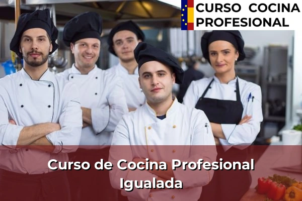 Curso de Cocina Profesional en Igualada