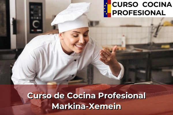 Curso de Cocina Profesional en Markina-Xemein