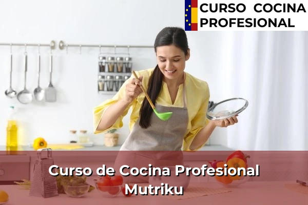 Curso de Cocina Profesional en Andoain 54 Curso de Cocina Profesional en Mutriku