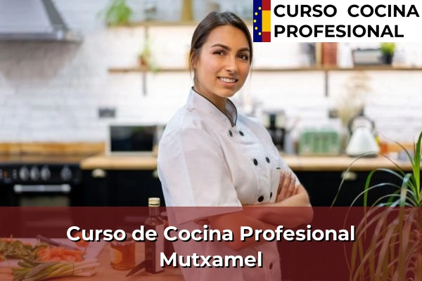 Curso de Cocina Profesional en Mutxamel