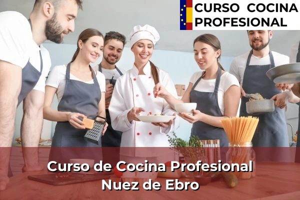Curso de Cocina Profesional en Nuez de Ebro