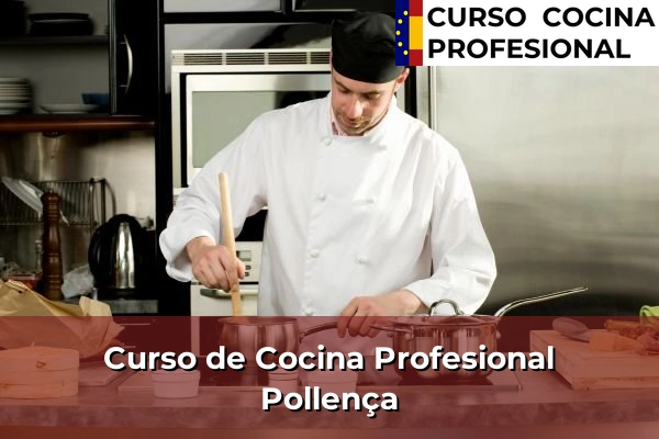 Curso de Cocina Profesional en Pollença