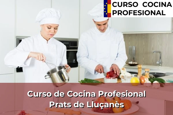 Curso de Cocina Profesional en Prats de Lluçanès