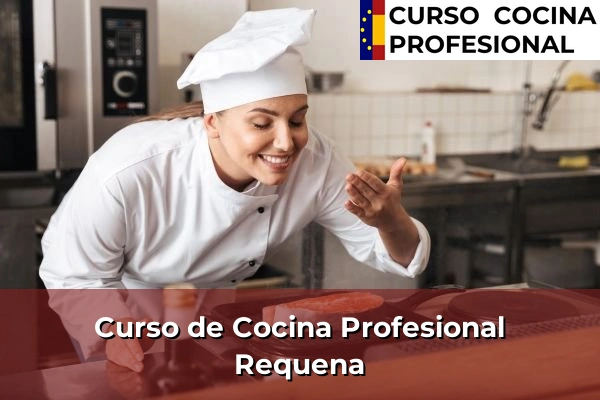 Curso de Cocina Profesional en Requena