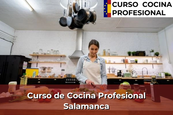 Curso de Cocina Profesional en Salamanca