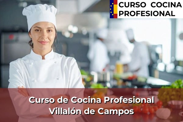 Curso de Cocina Profesional en Villalón de Campos